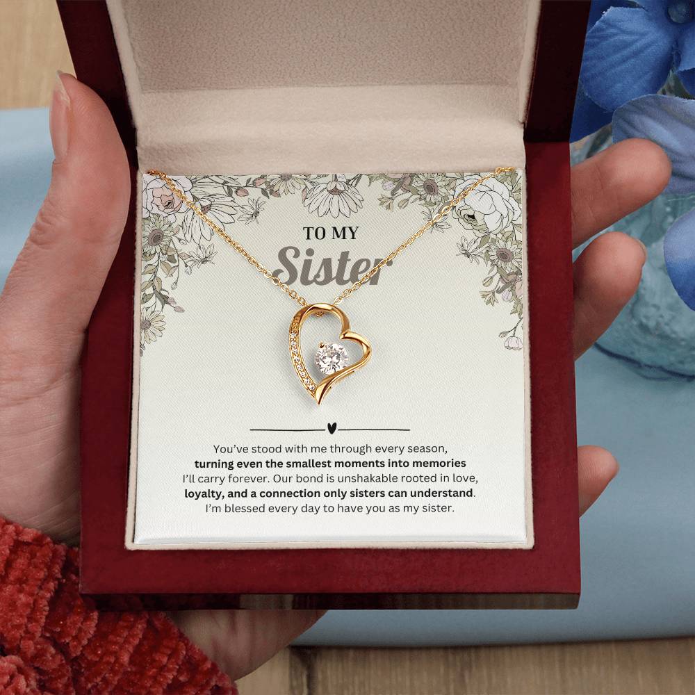 To My Sister | Appreciating Every Moment With You | Forever Love Necklace