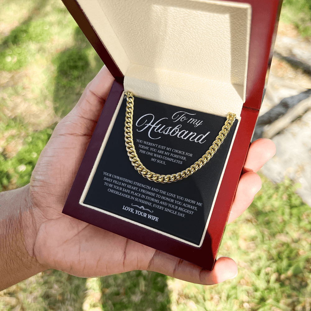 To My Husband | My Forever and My Strength | Cuban Link Chain