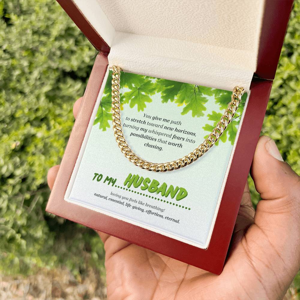 To My Husband | You Grow My World | Cuban Link Chain