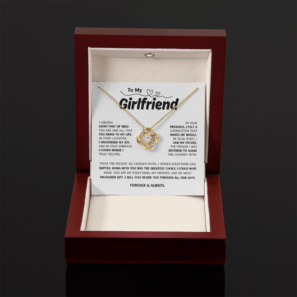To My Girlfriend | The One I Chose and Cherish | Love Knot Necklace