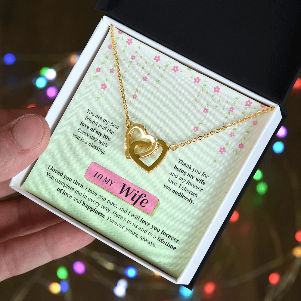 To My Wife | Loved You Then, Love You Forever | Interlocking Hearts Necklace