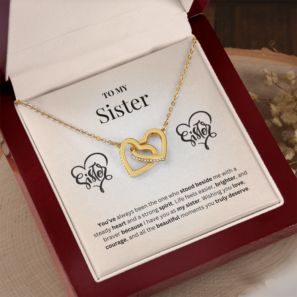 To My Sister | You Bring Courage to My Days | Interlocking Hearts Necklace