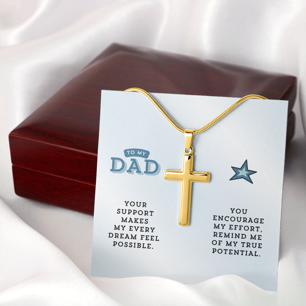 To My Dad | You Encourage My Effort | Artisan Cross Necklace with Snake Chain