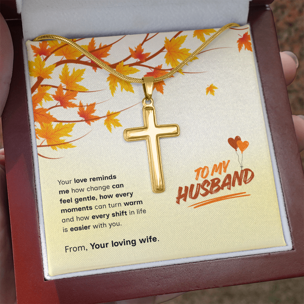 To My Husband | Love That Makes Life Easier | Artisan Cross with Snake Chain