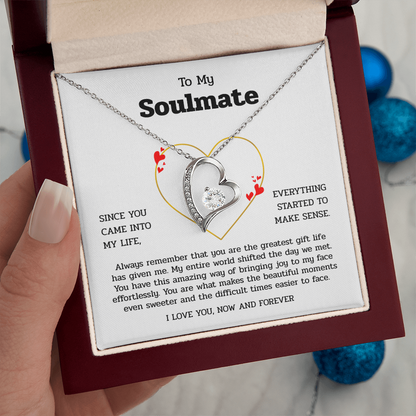 To My Soulmate | You Are My Greatest Gift | Forever Love Necklace