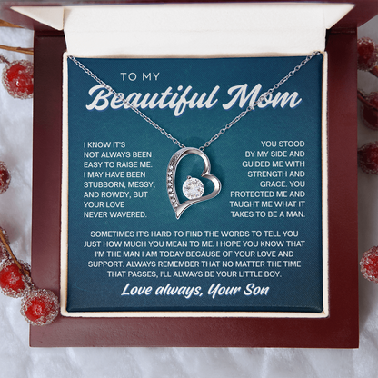 To My Beautiful Mom | Never Wavered Love | Forever Love Necklace