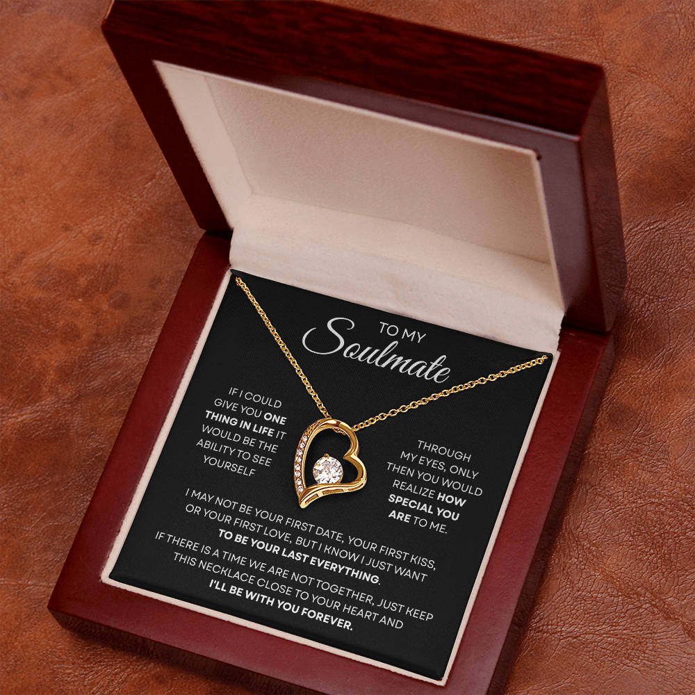 To My Soulmate | You Are Special | Forever Love Necklace