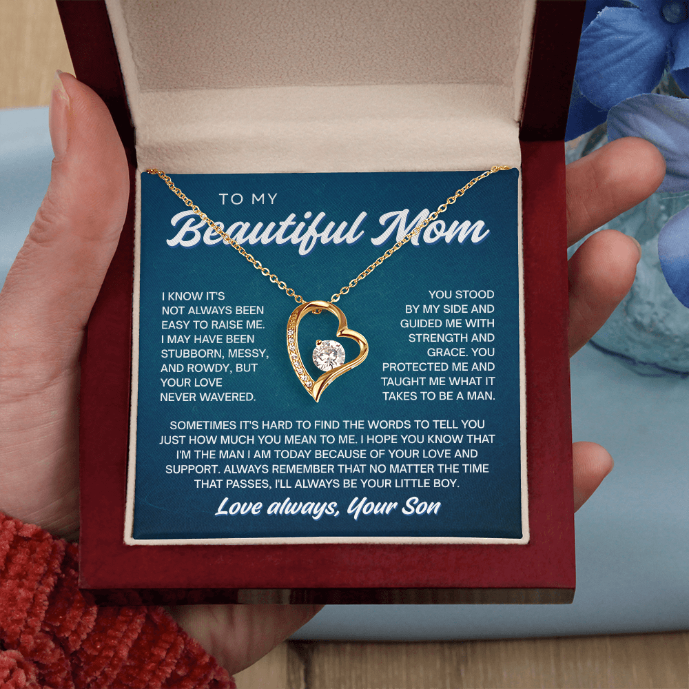 To My Beautiful Mom | Never Wavered Love | Forever Love Necklace