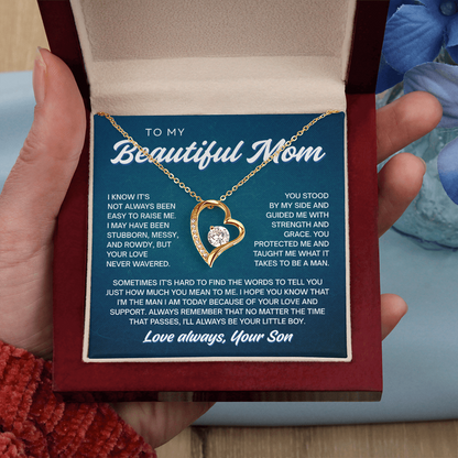 To My Beautiful Mom | Never Wavered Love | Forever Love Necklace