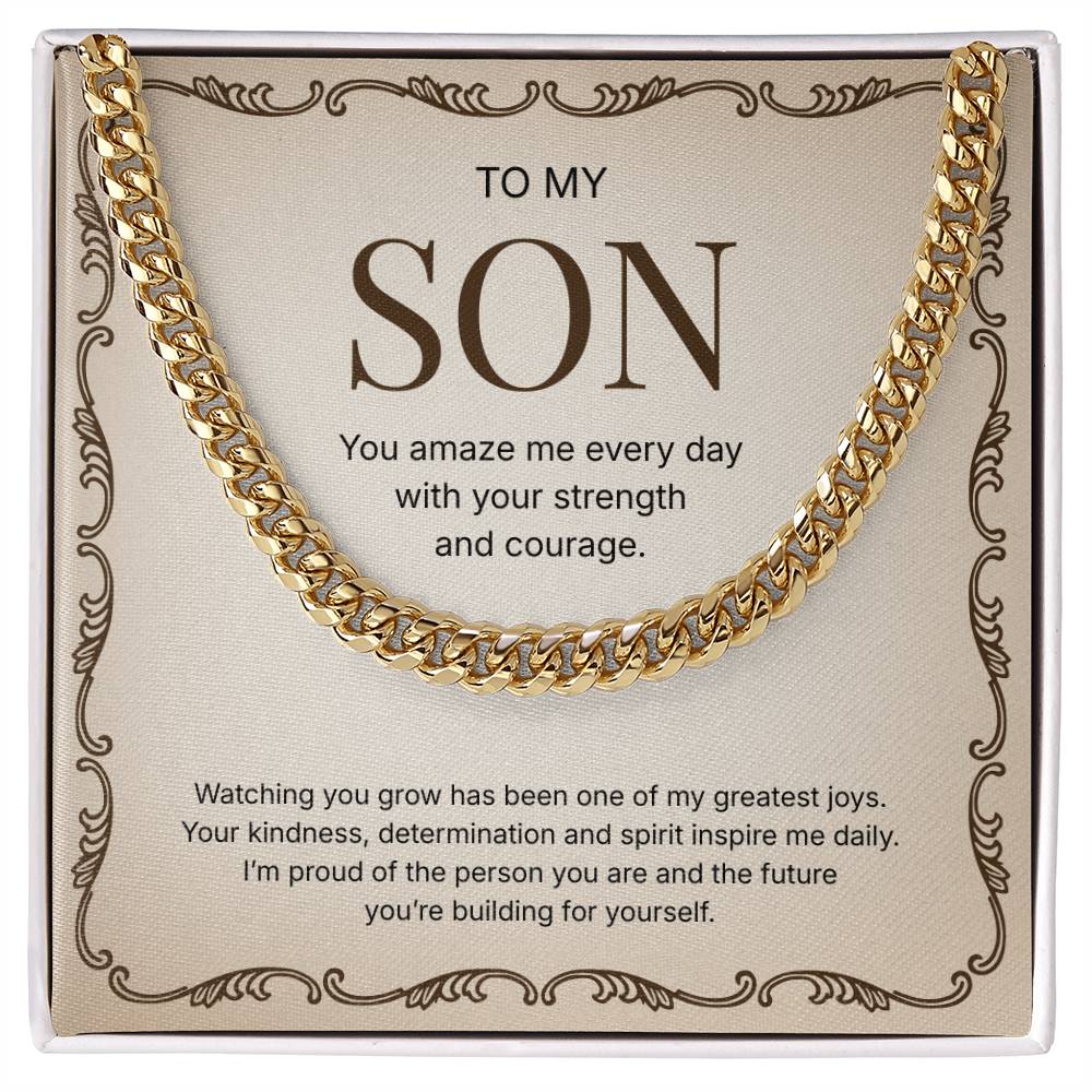 To My Son | Proud of Who You Are | Cuban Link Chain