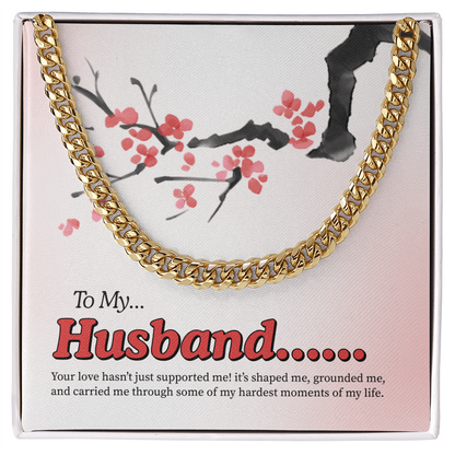 To My Husband | My Quiet Strength | Cuban Link Chain