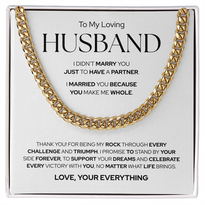 To My Husband | Forever By Your Side | Cuban Link Chain