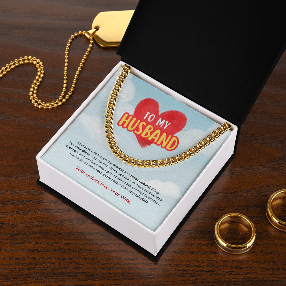 To My Husband | Better Than Any Fairytale | Cuban Link Chain