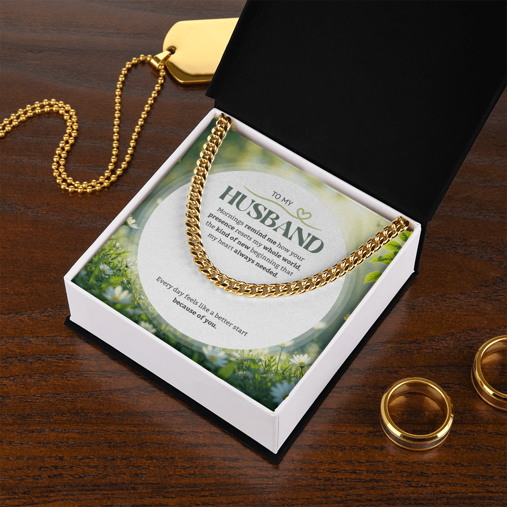 To My Husband | My New Beginning | Cuban Link Chain