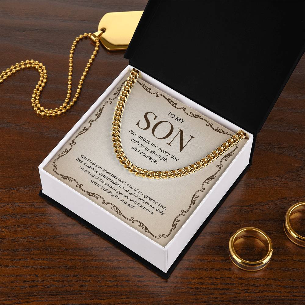To My Son | Proud of Who You Are | Cuban Link Chain