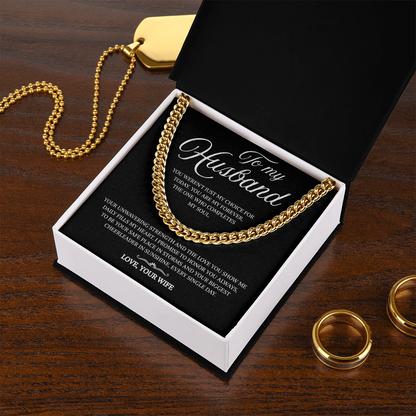 To My Husband | My Forever and My Strength | Cuban Link Chain