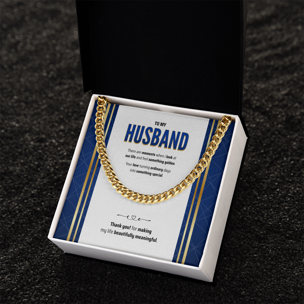 To My Husband | The Golden Part of My Life | Cuban Link Chain