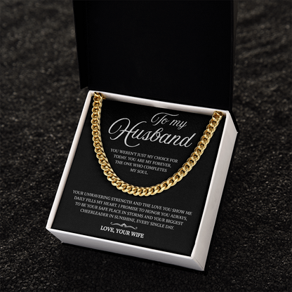 To My Husband | My Forever and My Strength | Cuban Link Chain