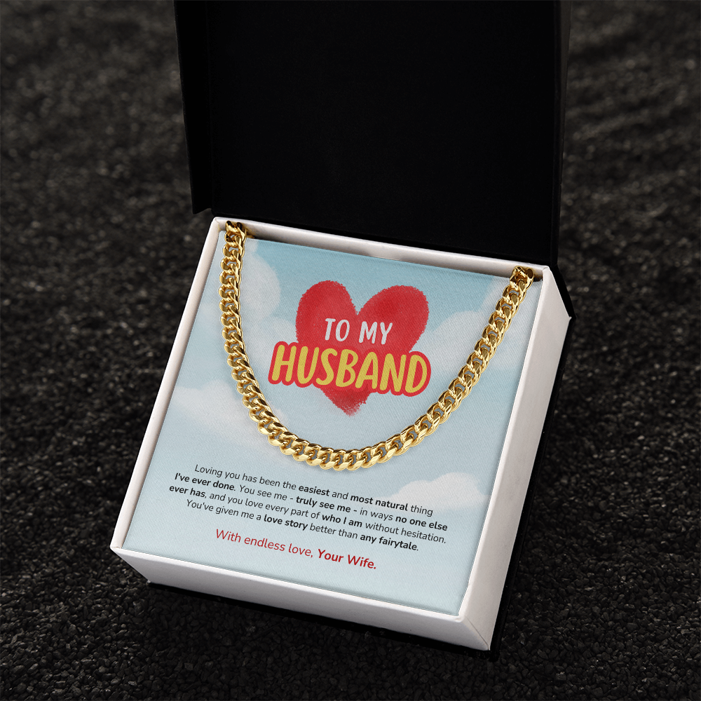 To My Husband | Better Than Any Fairytale | Cuban Link Chain