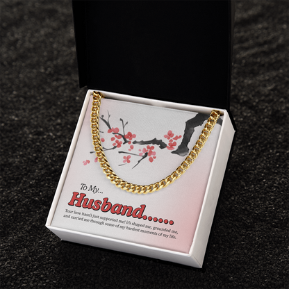 To My Husband | My Quiet Strength | Cuban Link Chain