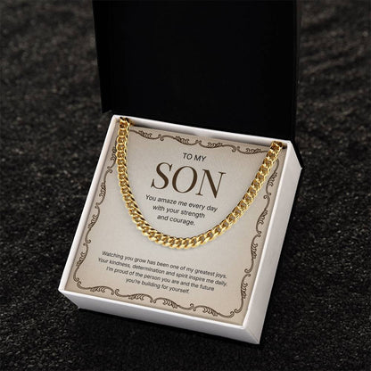 To My Son | Proud of Who You Are | Cuban Link Chain