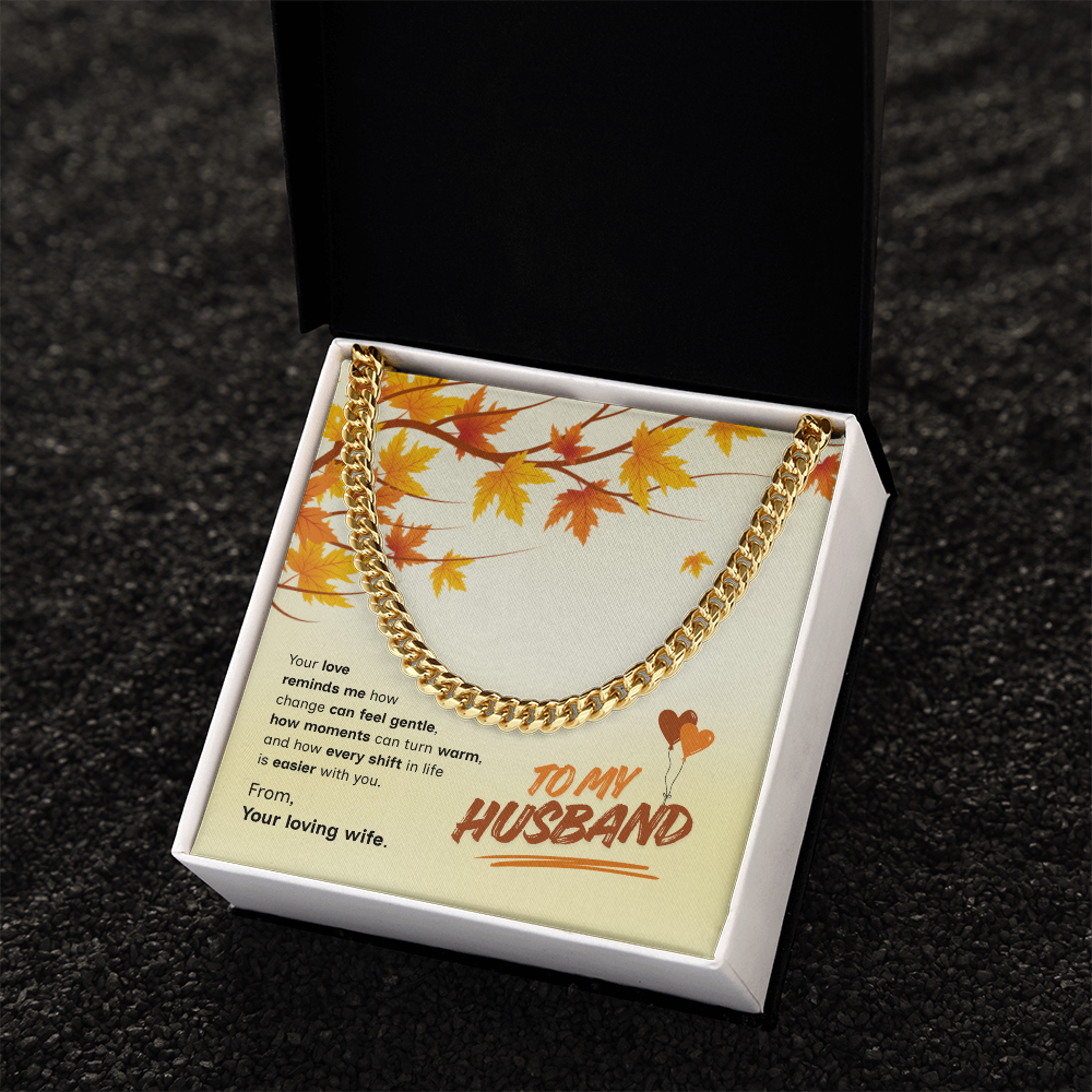 To My Husband | Love That Makes Life Easier | Cuban Link Chain