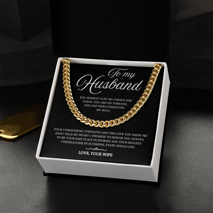 To My Husband | My Forever and My Strength | Cuban Link Chain