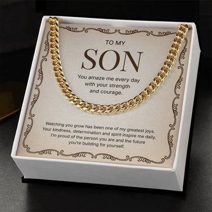 To My Son | Proud of Who You Are | Cuban Link Chain