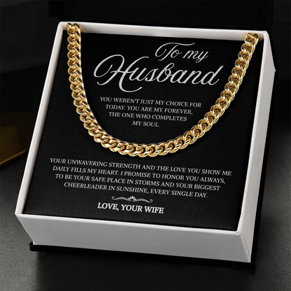 To My Husband | My Forever and My Strength | Cuban Link Chain