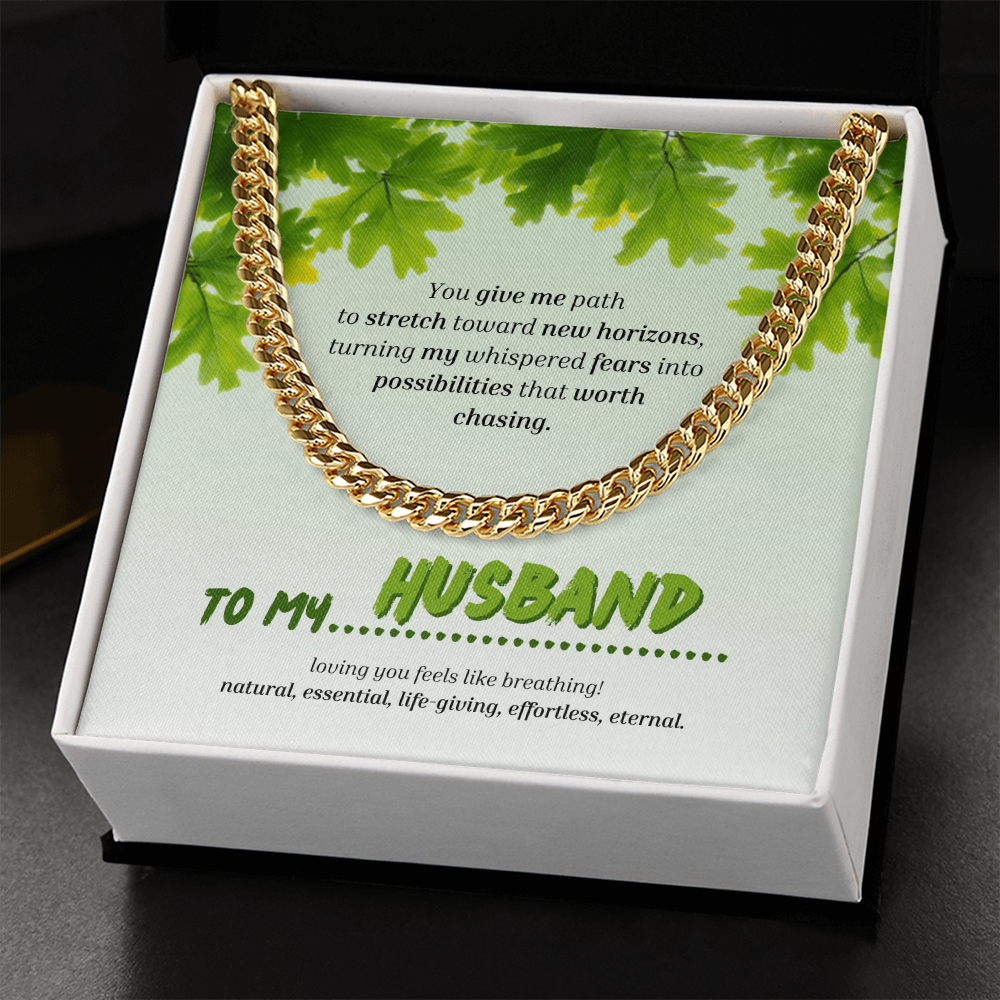 To My Husband | You Grow My World | Cuban Link Chain