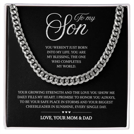 To My Son | Loved and Supported Always | Cuban Link Chain