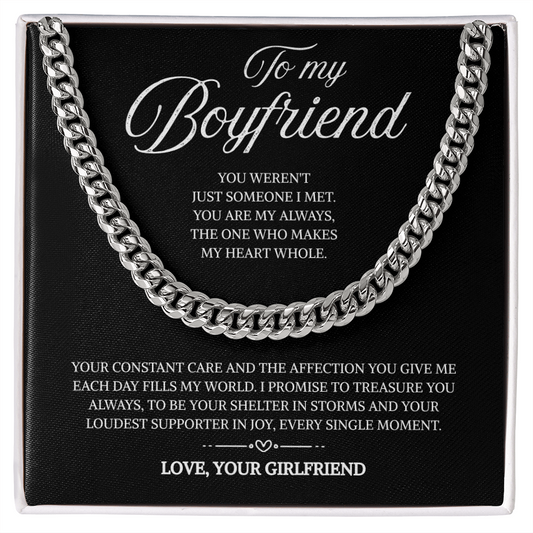 To My Boyfriend | My Safe Place in Life | Cuban Link Chain