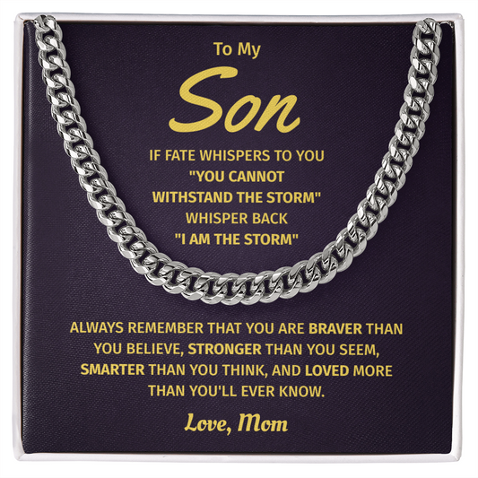 To My Son – You Are Stronger – Cuban Link Chain