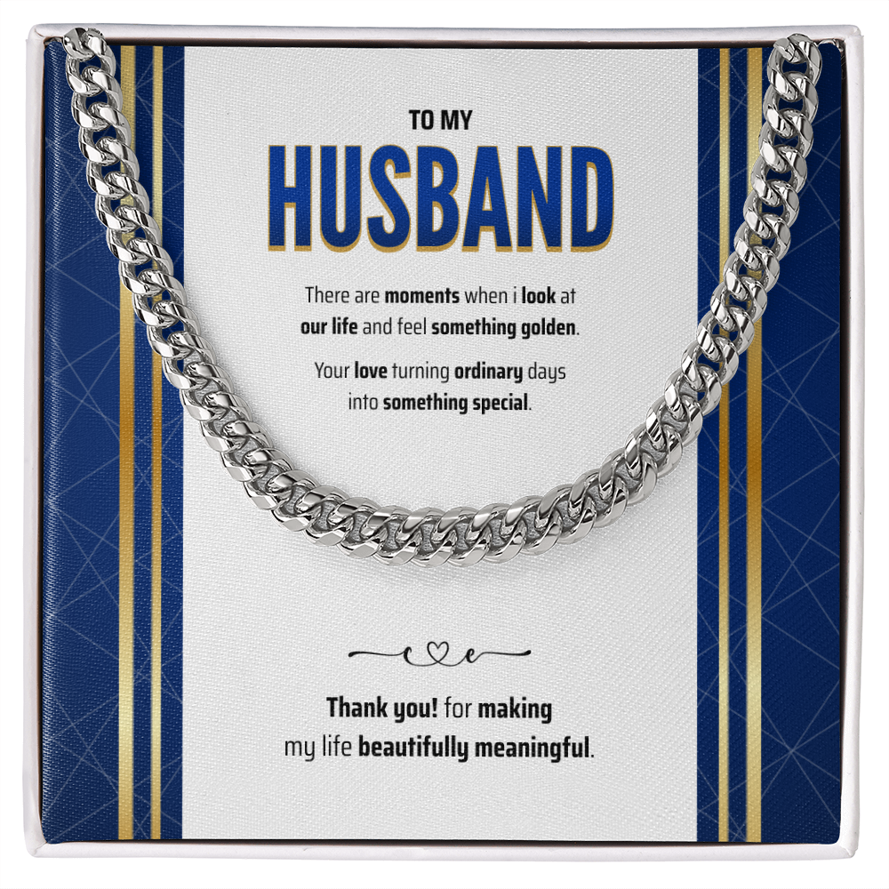 To My Husband | The Golden Part of My Life | Cuban Link Chain