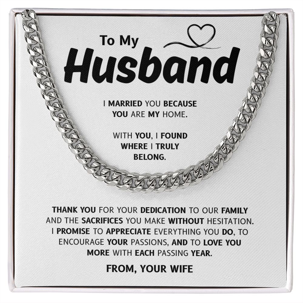 To My Husband | My Home and My Heart | Cuban Link Chain