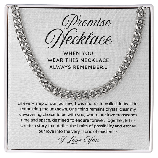 Promise Necklace – Walk Side by Side – Cuban Link Chain