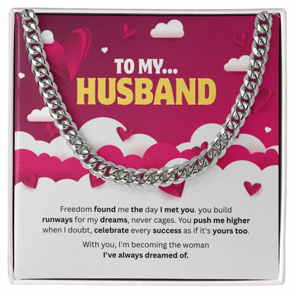 To My Husband | The Man Who Lifts Me Higher | Cuban Link Chain
