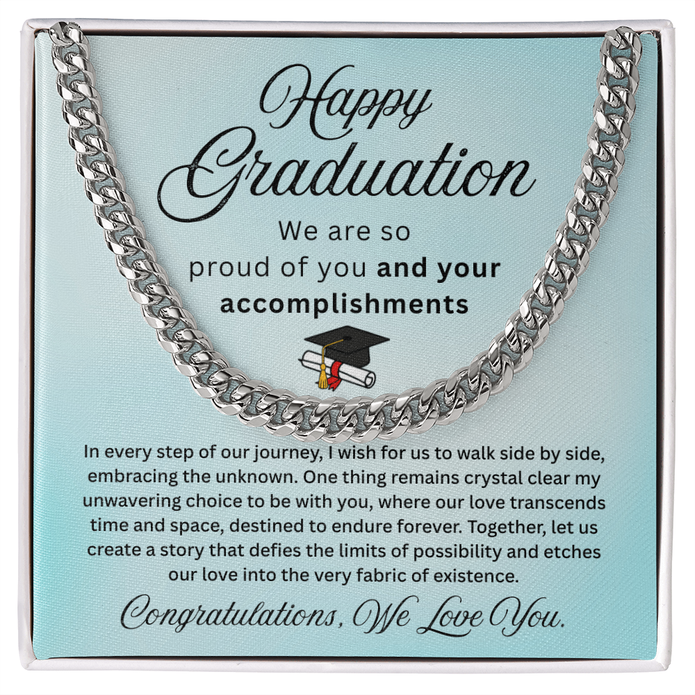 Happy Graduation – Proud of Your Accomplishments – Cuban Link Chain