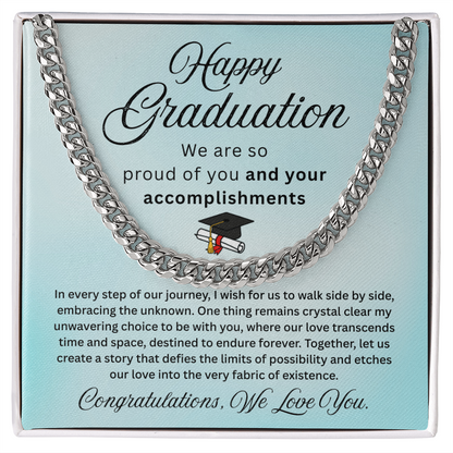 Happy Graduation – Proud of Your Accomplishments – Cuban Link Chain