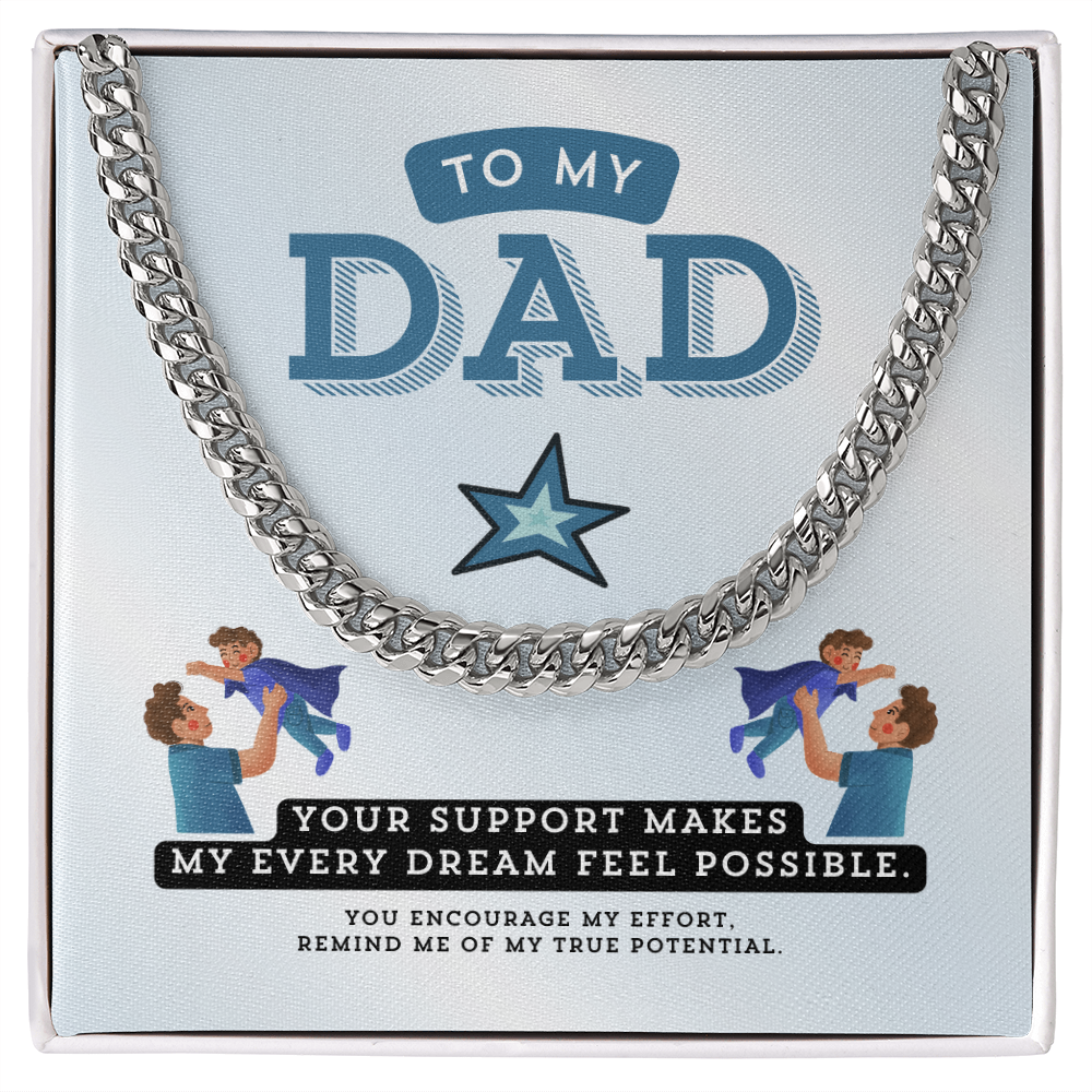 To My Dad | You Encourage My Effort | Cuban Link Chain