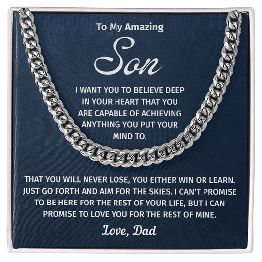 To My Son – Believe in Yourself – Cuban Link Chain