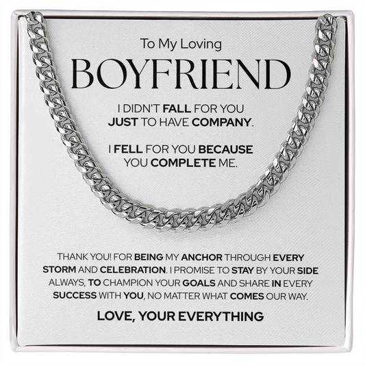 To My Boyfriend | The Love That Feels Right | Cuban Link Chain