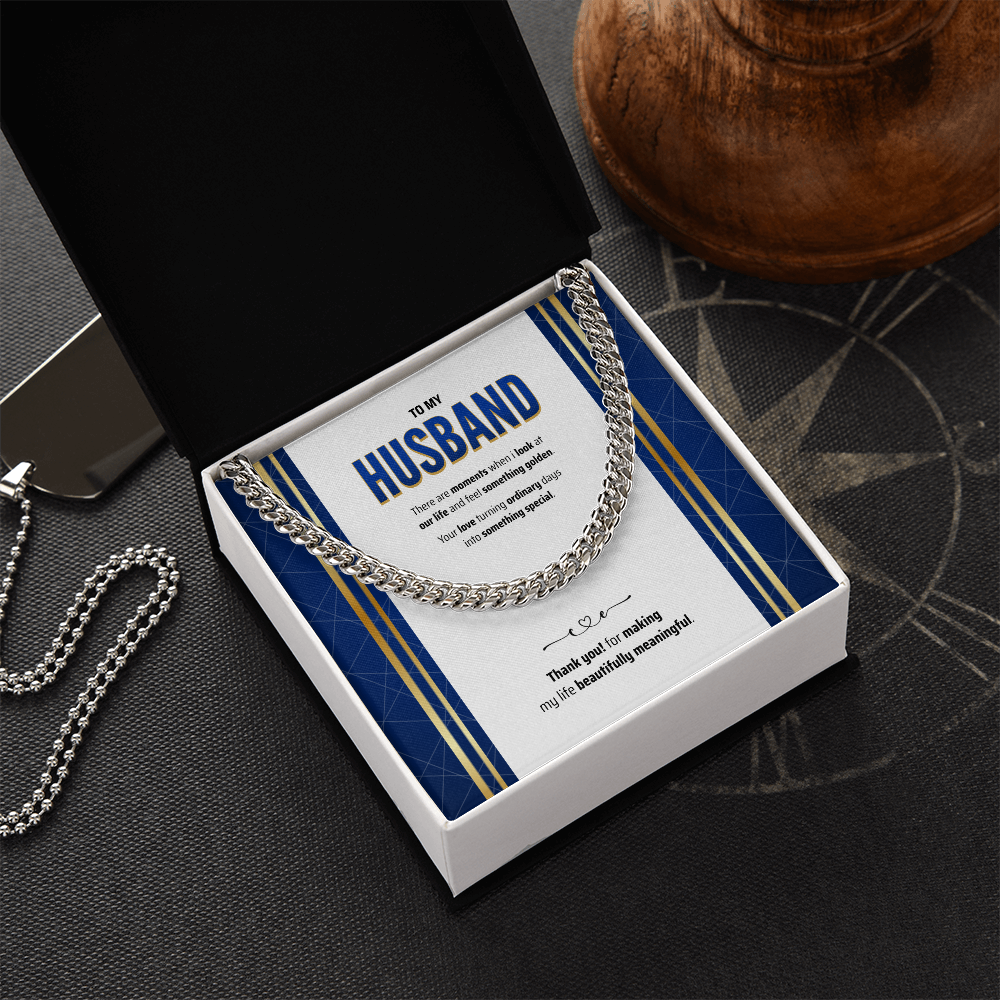 To My Husband | The Golden Part of My Life | Cuban Link Chain