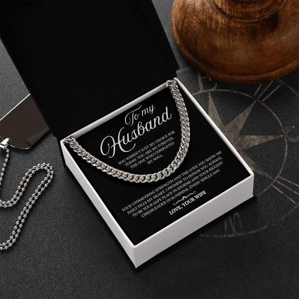 To My Husband | My Forever and My Strength | Cuban Link Chain