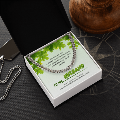 To My Husband | You Grow My World | Cuban Link Chain