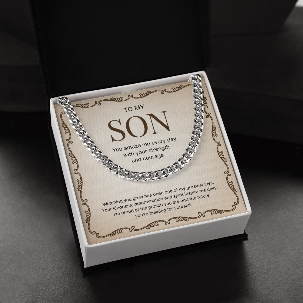 To My Son | Proud of Who You Are | Cuban Link Chain