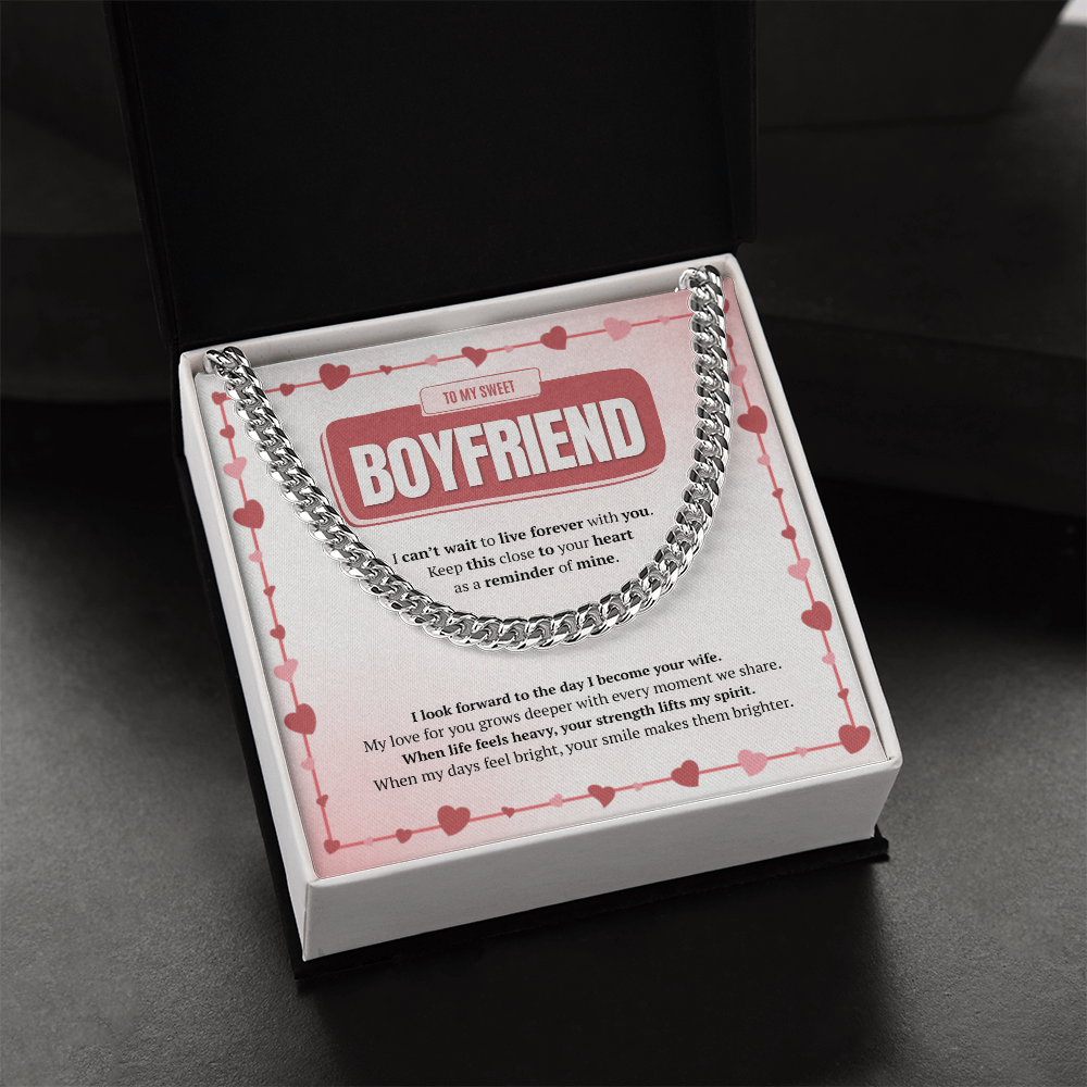 To My Boyfriend | Your Smile Makes Days Brighter | Cuban Link Chain