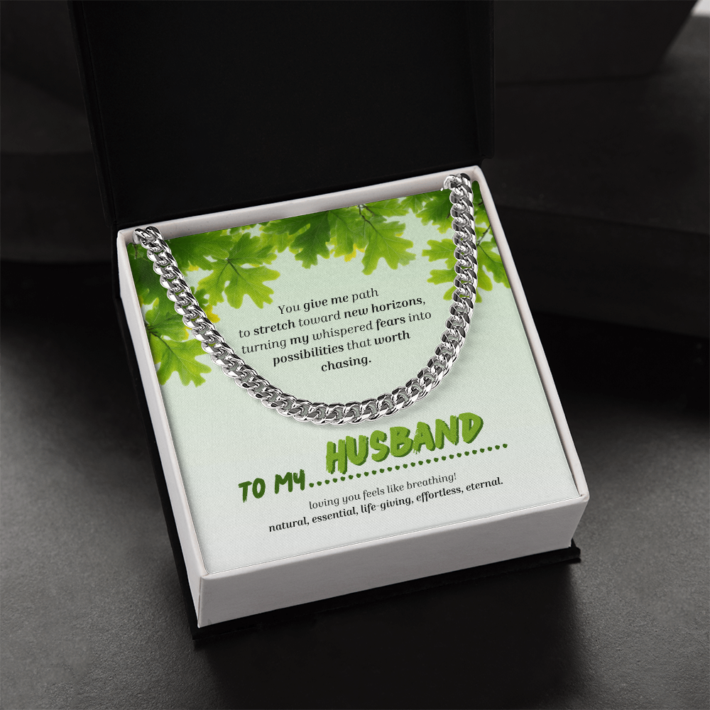 To My Husband | You Grow My World | Cuban Link Chain