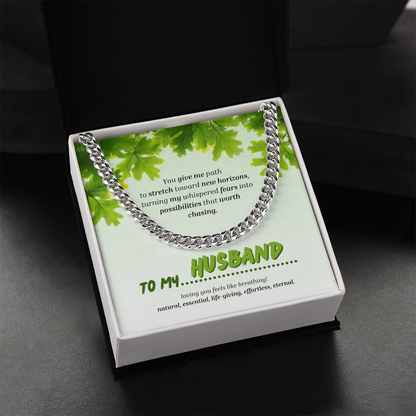 To My Husband | You Grow My World | Cuban Link Chain