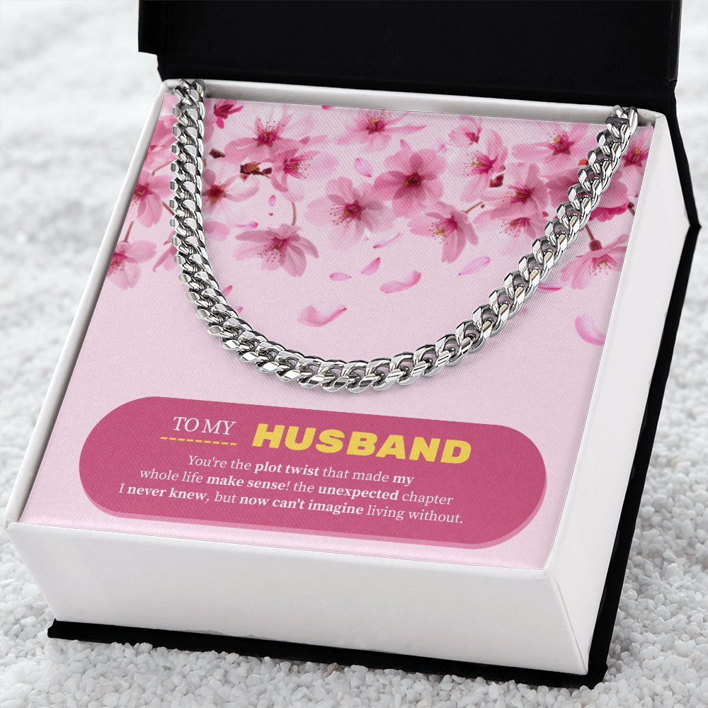 To My Husband | My Unexpected Blessing | Cuban Link Chain